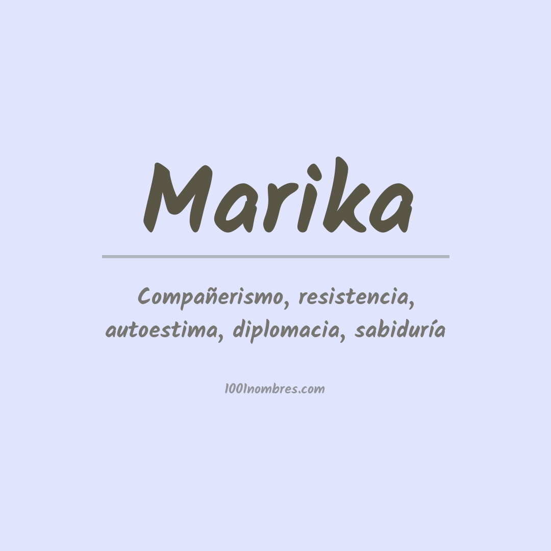 Significado del nombre Marika