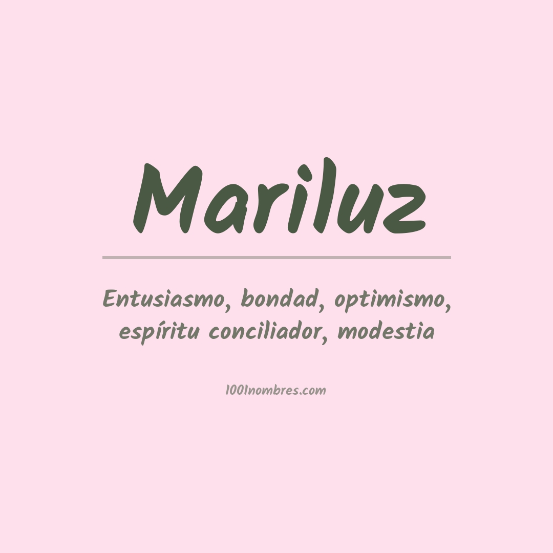 Significado del nombre Mariluz