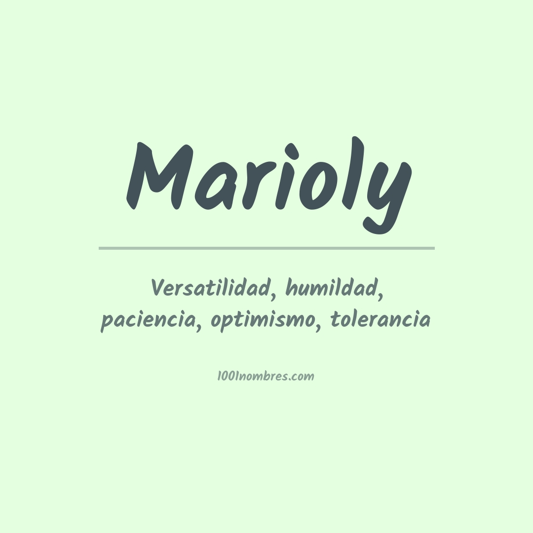 Significado del nombre Marioly