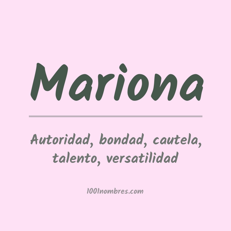 Significado del nombre Mariona Significado del nombre Mariona