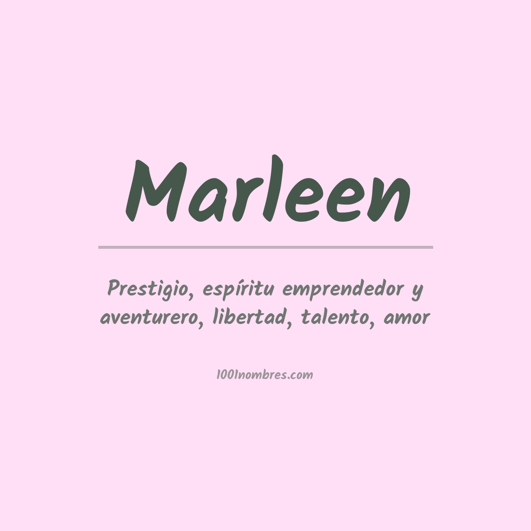 Significado del nombre Marleen Significado del nombre Marleen