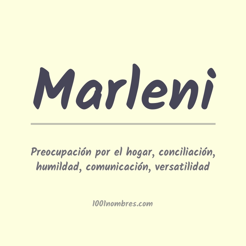 Significado del nombre Marleni