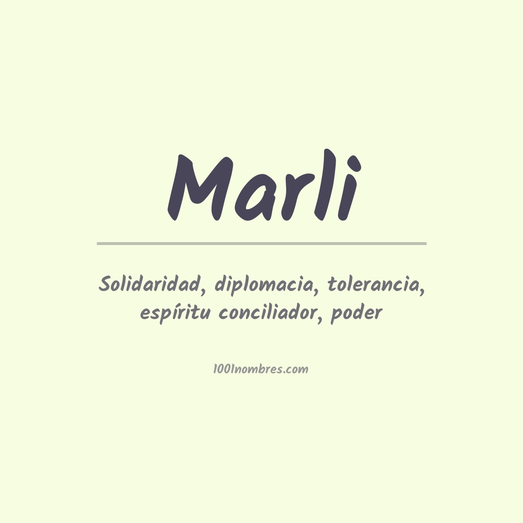 Significado del nombre Marli