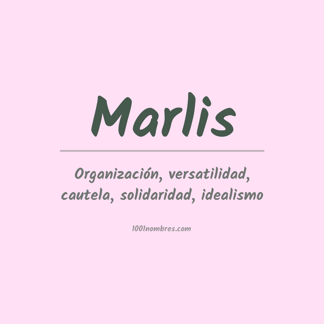 Significado del nombre Marlis