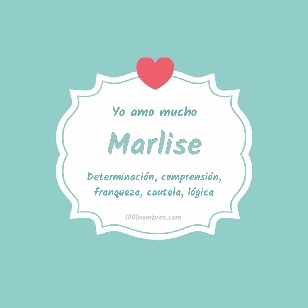 Yo amo mucho Marlise Yo amo mucho Marlise