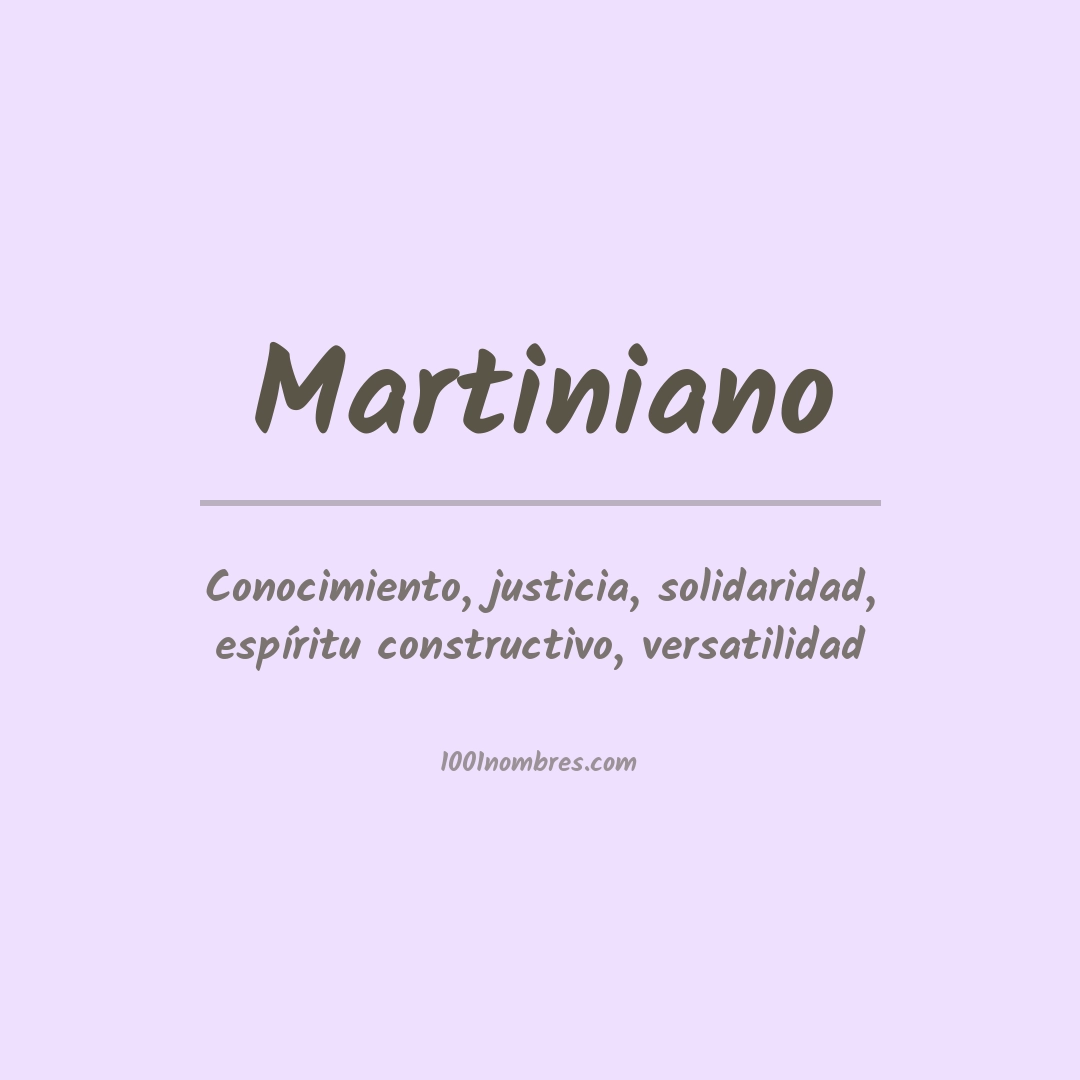 Significado del nombre Martiniano