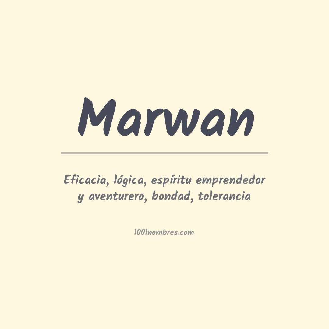 Significado del nombre Marwan