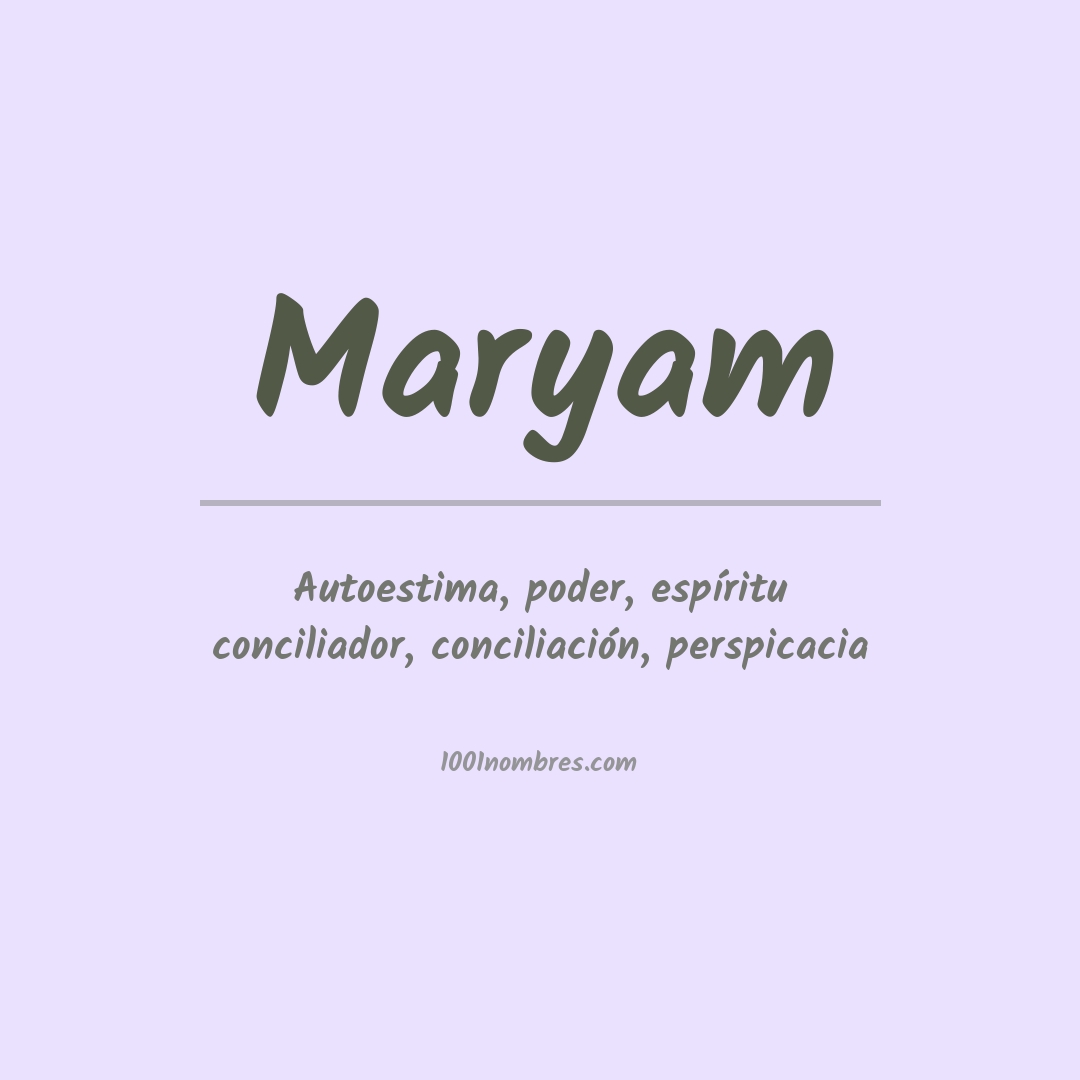 Significado del nombre Maryam