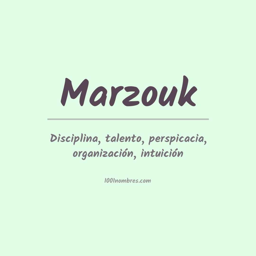 Significado del nombre Marzouk