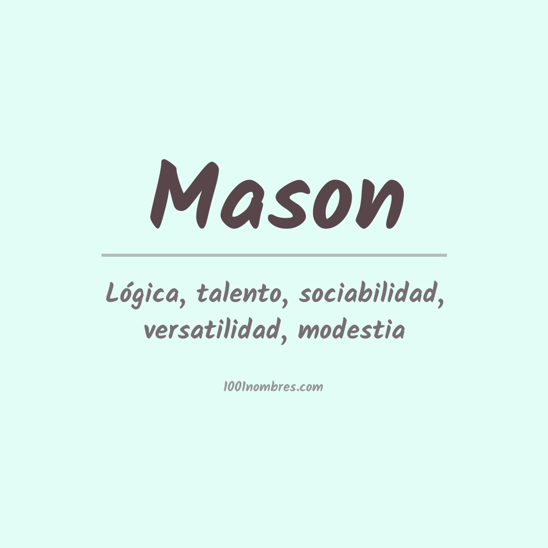 Significado del nombre Mason