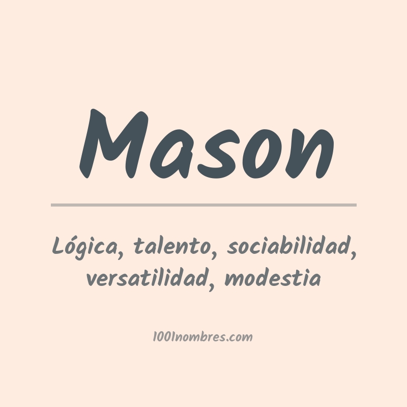 Significado del nombre Mason