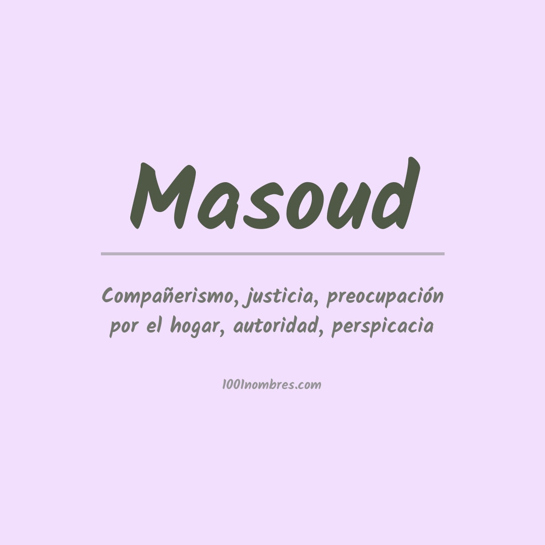 Significado del nombre Masoud