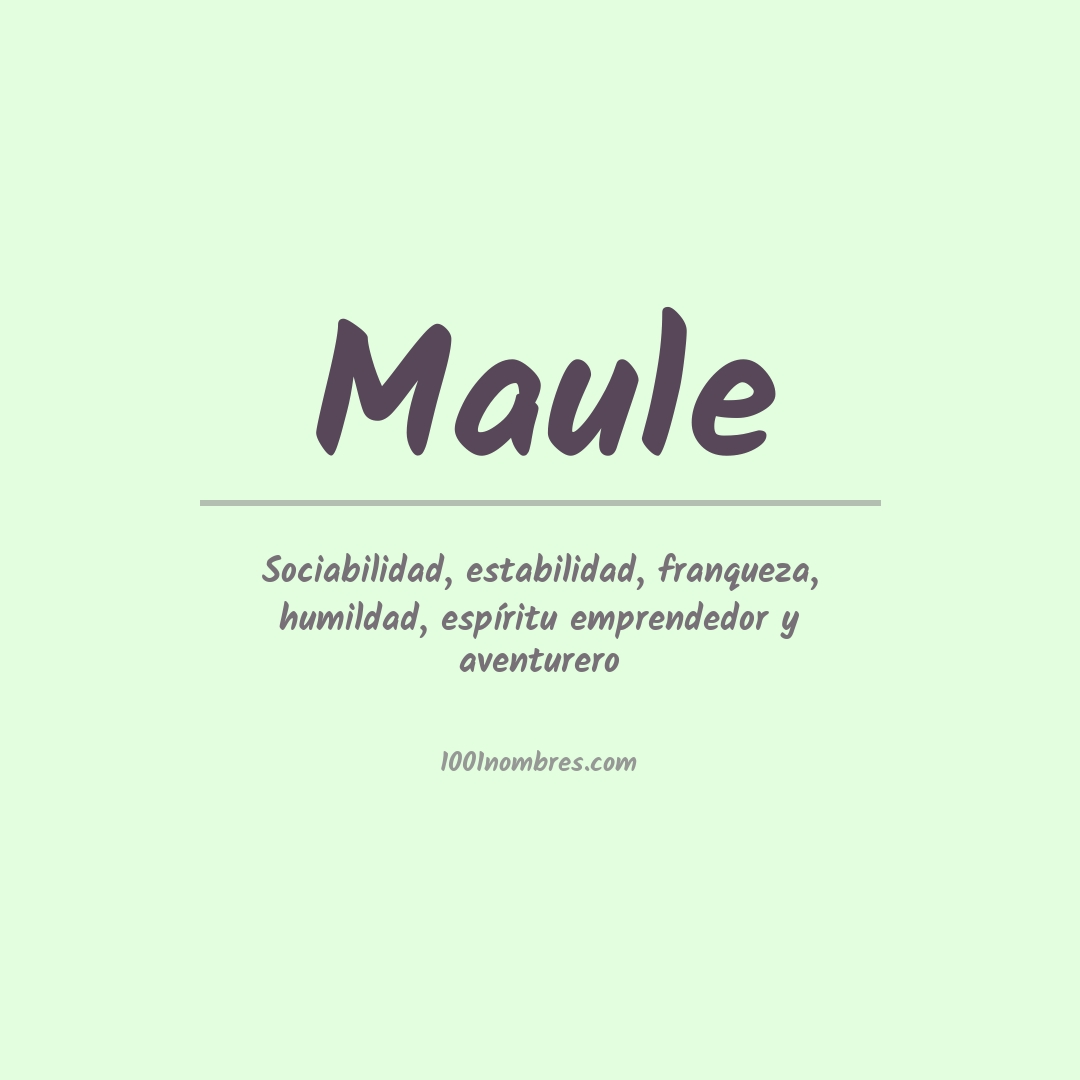 Significado del nombre Maule