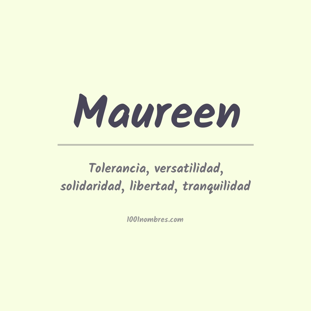 Significado del nombre Maureen