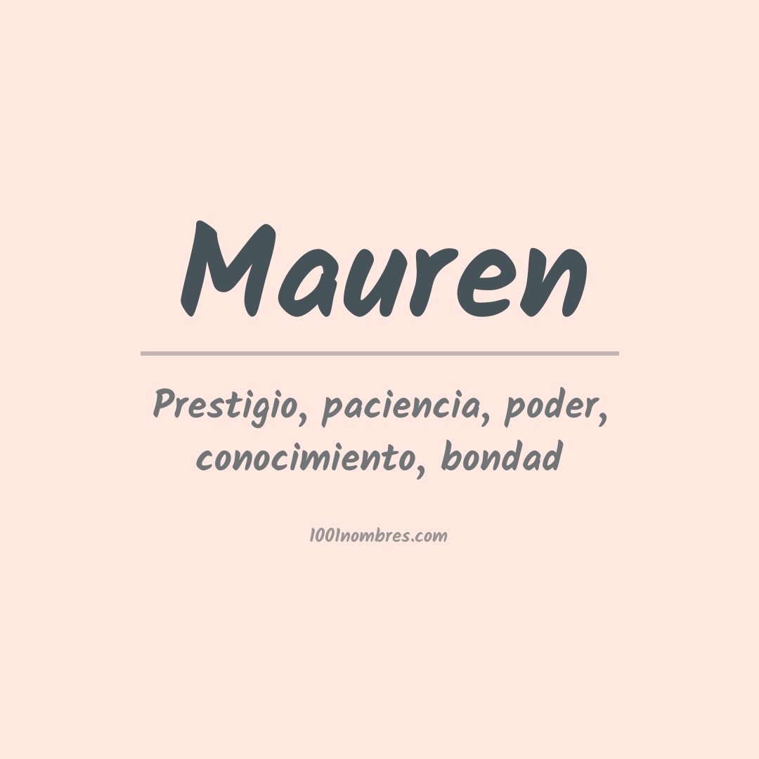 Significado del nombre Mauren