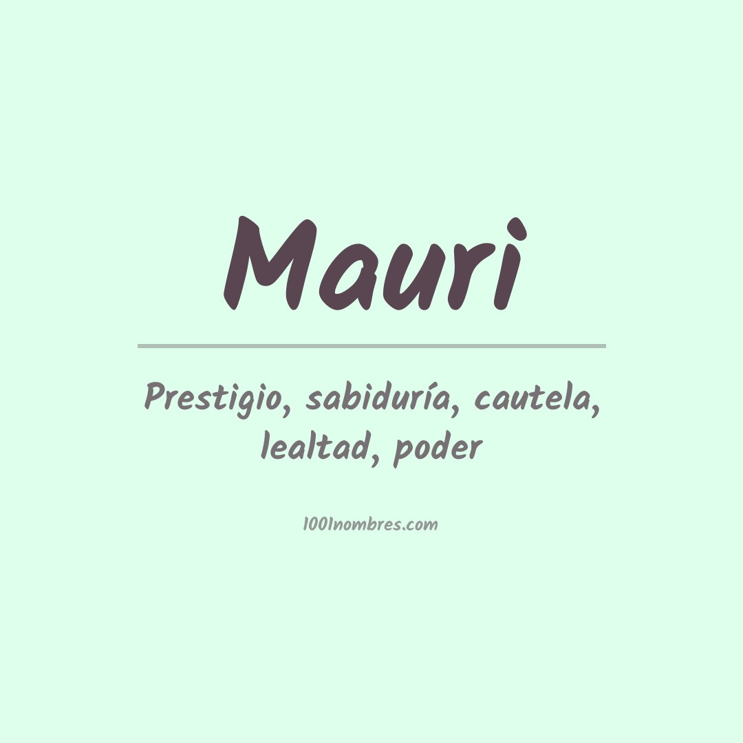 Significado del nombre Mauri