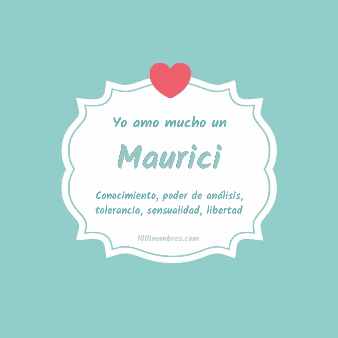 Yo amo mucho Maurici