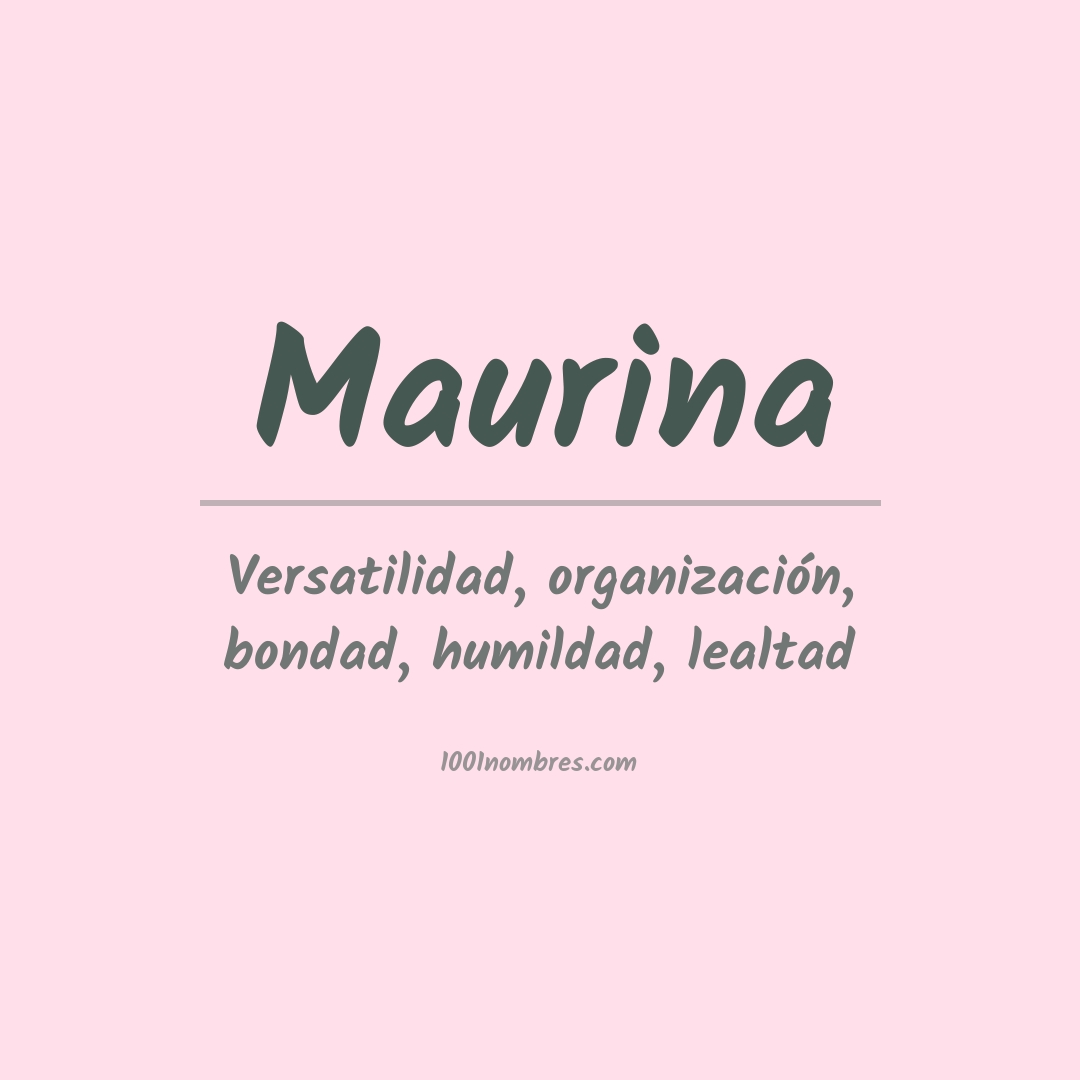 Significado del nombre Maurina