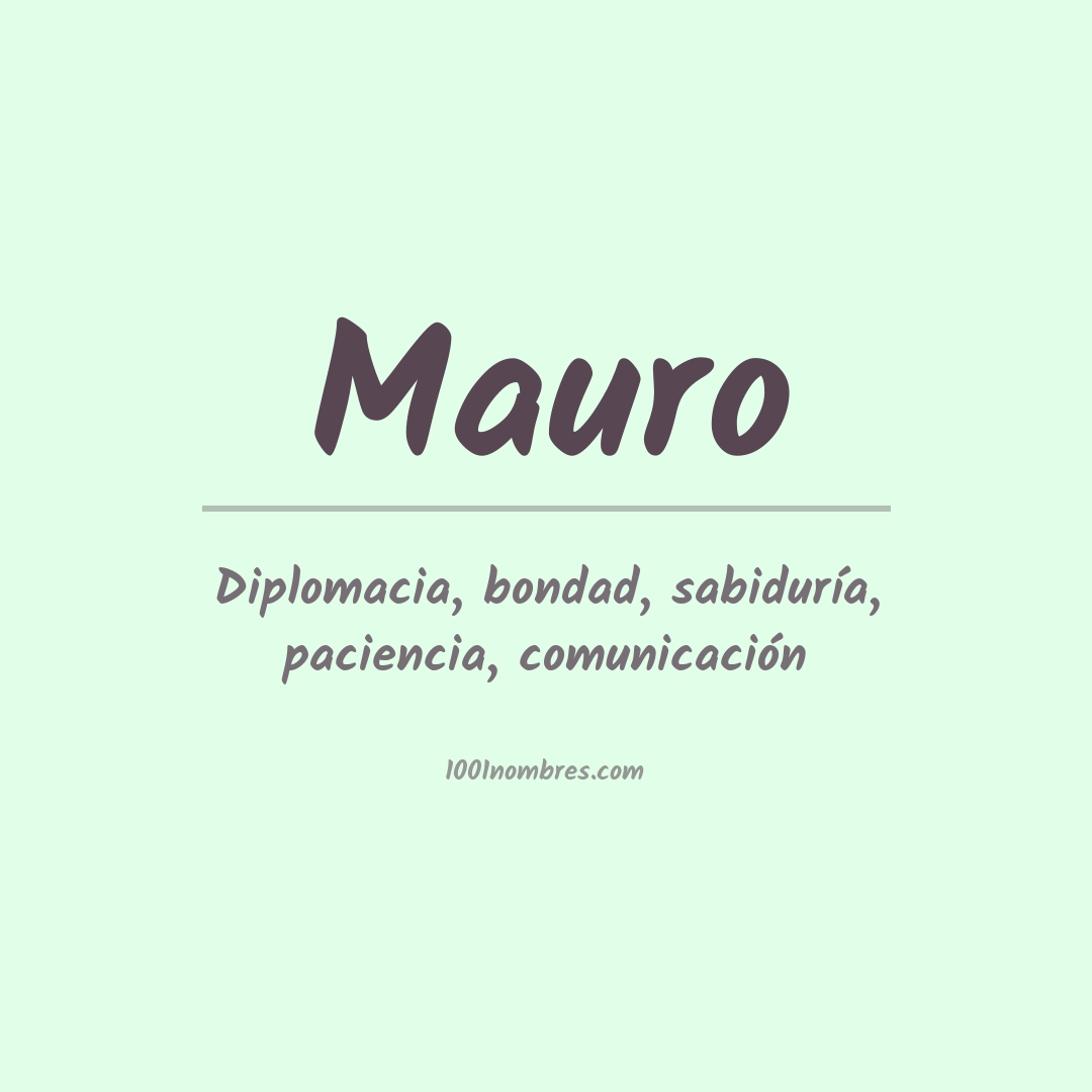 Significado del nombre Mauro