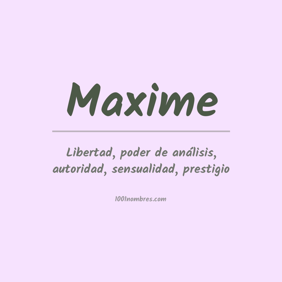 Significado del nombre Maxime
