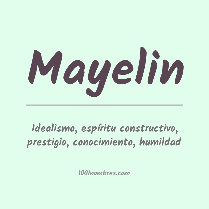 Significado del nombre Mayelin