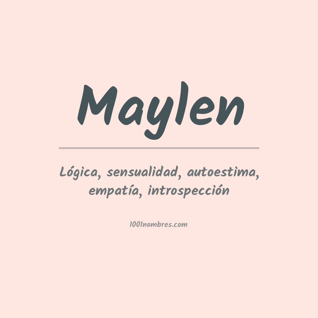 Significado del nombre Maylen