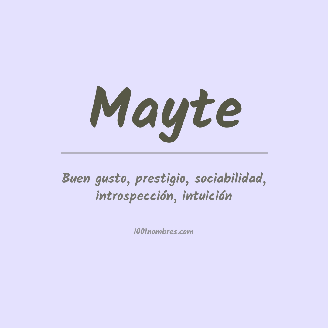 Significado del nombre Mayte