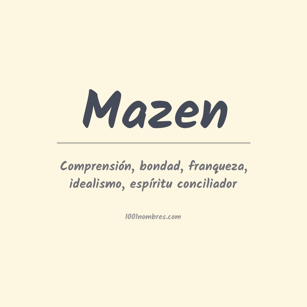Significado del nombre Mazen Significado del nombre Mazen