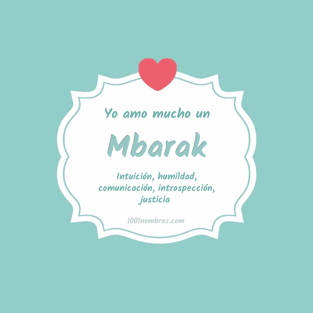 Yo amo mucho Mbarak