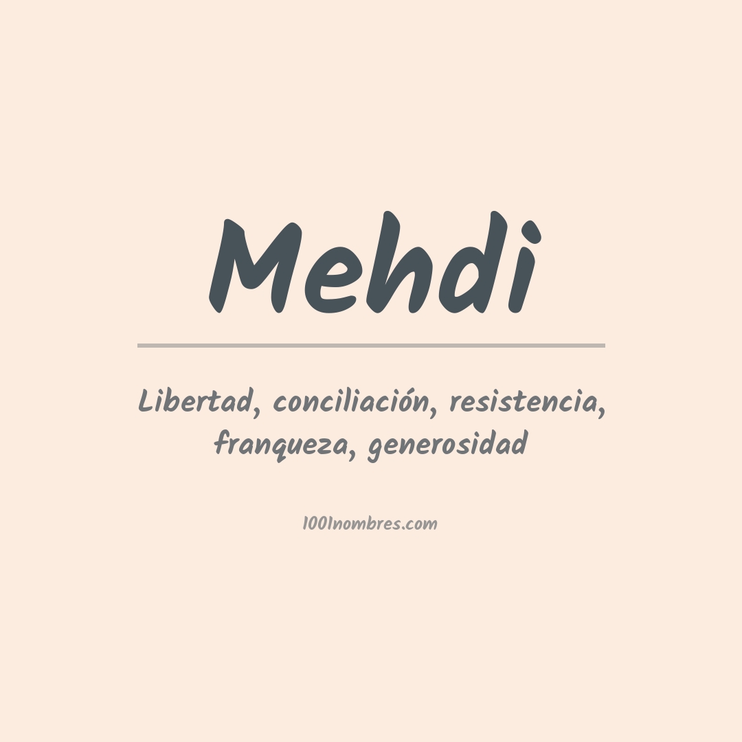 Significado del nombre Mehdi