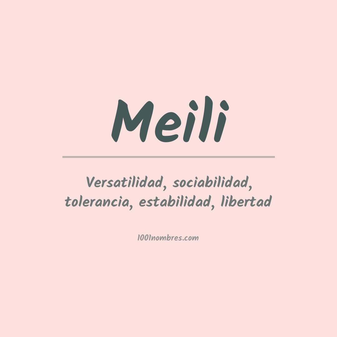 Significado del nombre Meili