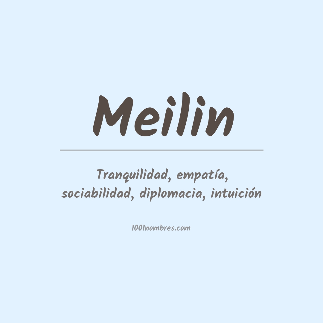 Significado del nombre Meilin