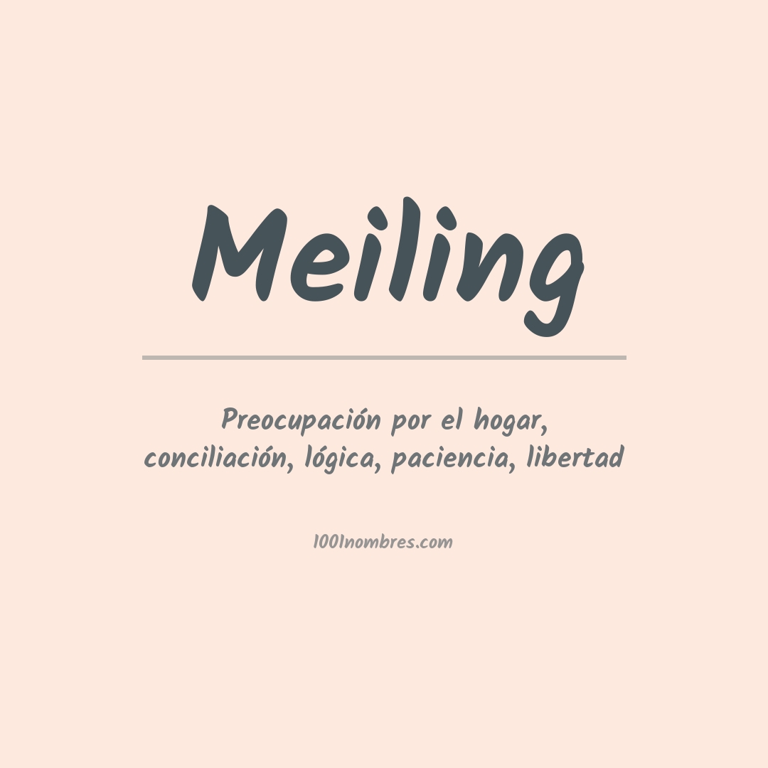Significado del nombre Meiling