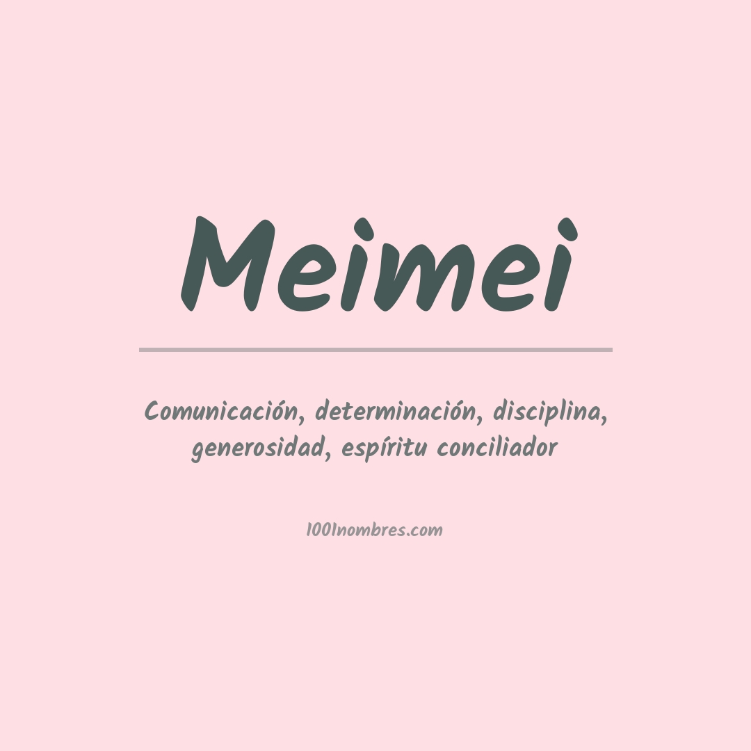 Significado del nombre Meimei