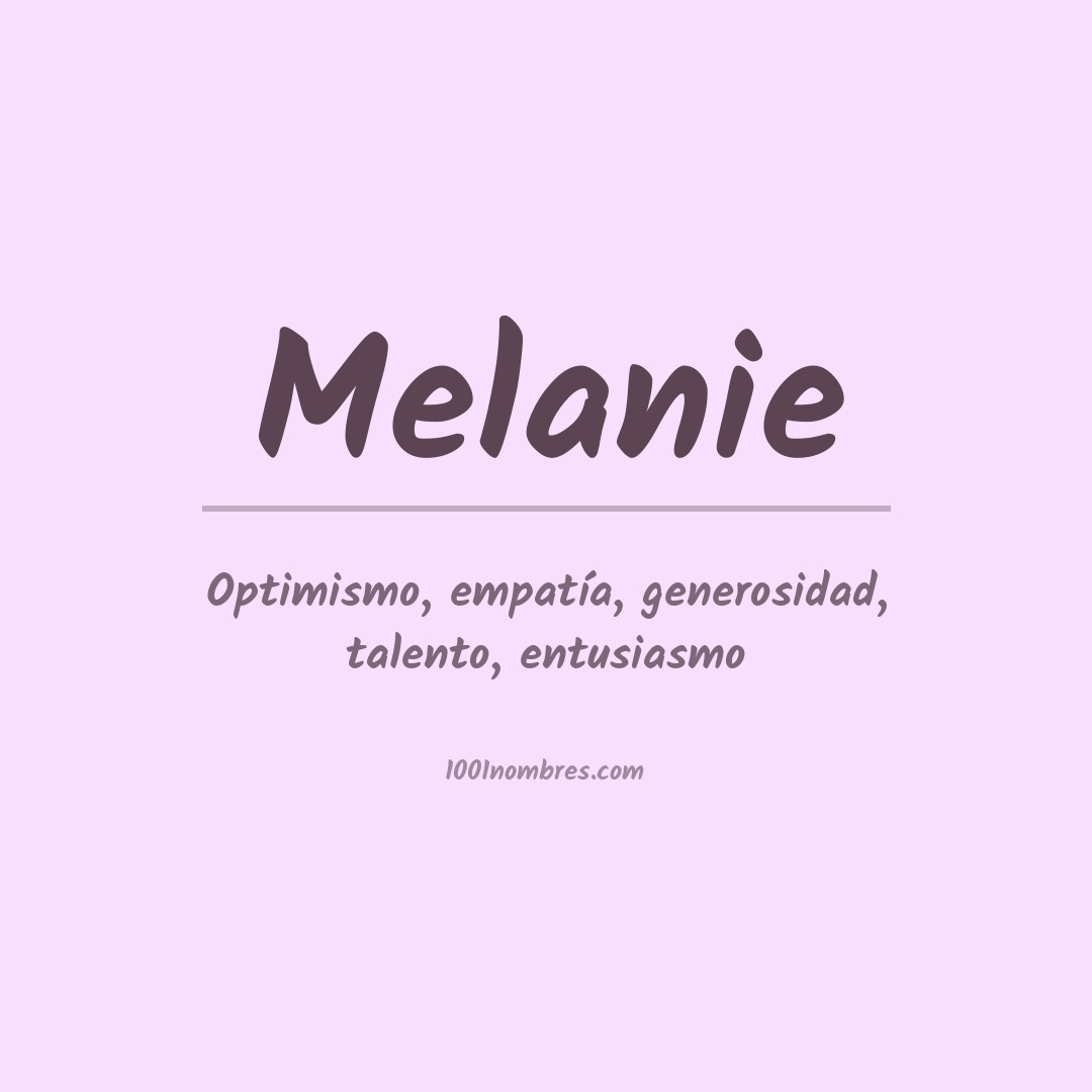 Significado del nombre Melanie