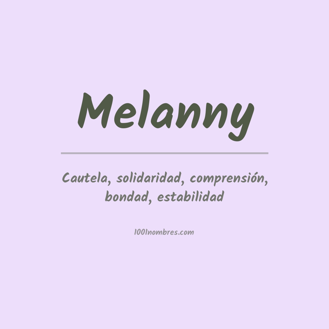 Significado del nombre Melanny