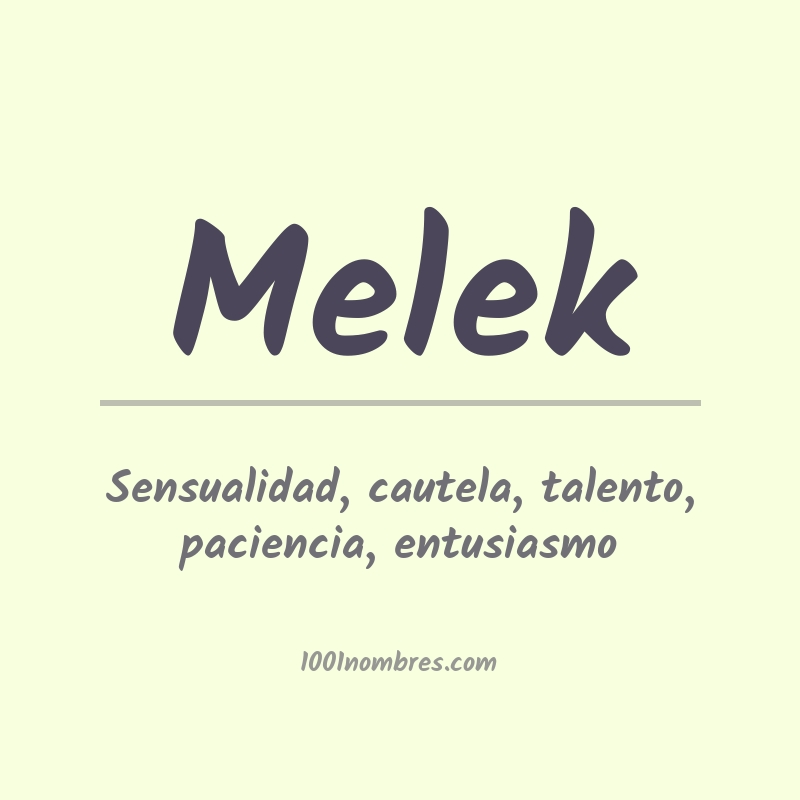 Significado del nombre Melek Significado del nombre Melek
