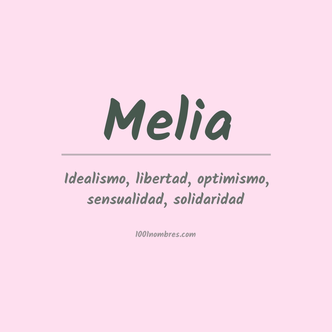 Significado del nombre Melia