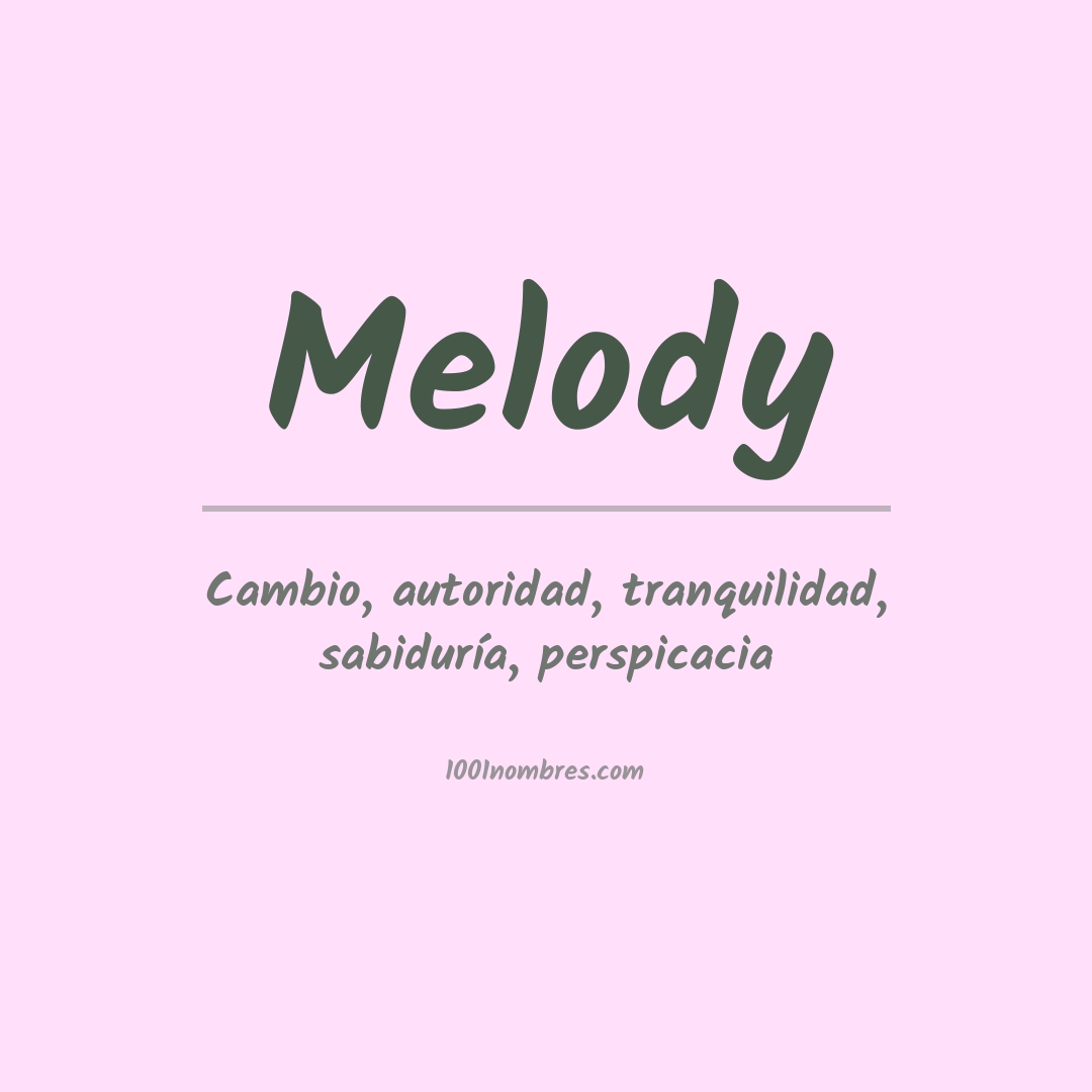 Significado del nombre Melody