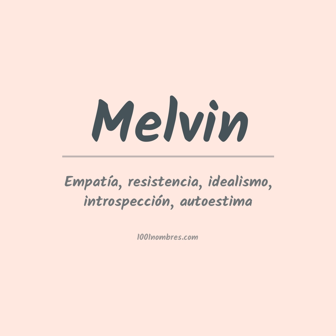 Significado del nombre Melvin