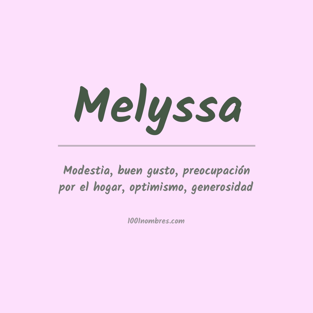 Significado del nombre Melyssa