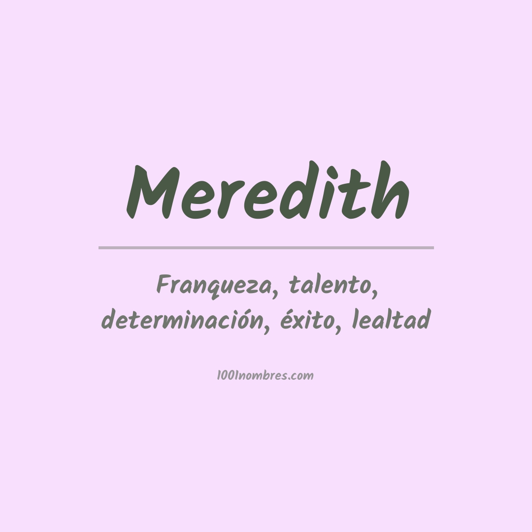 Significado del nombre Meredith