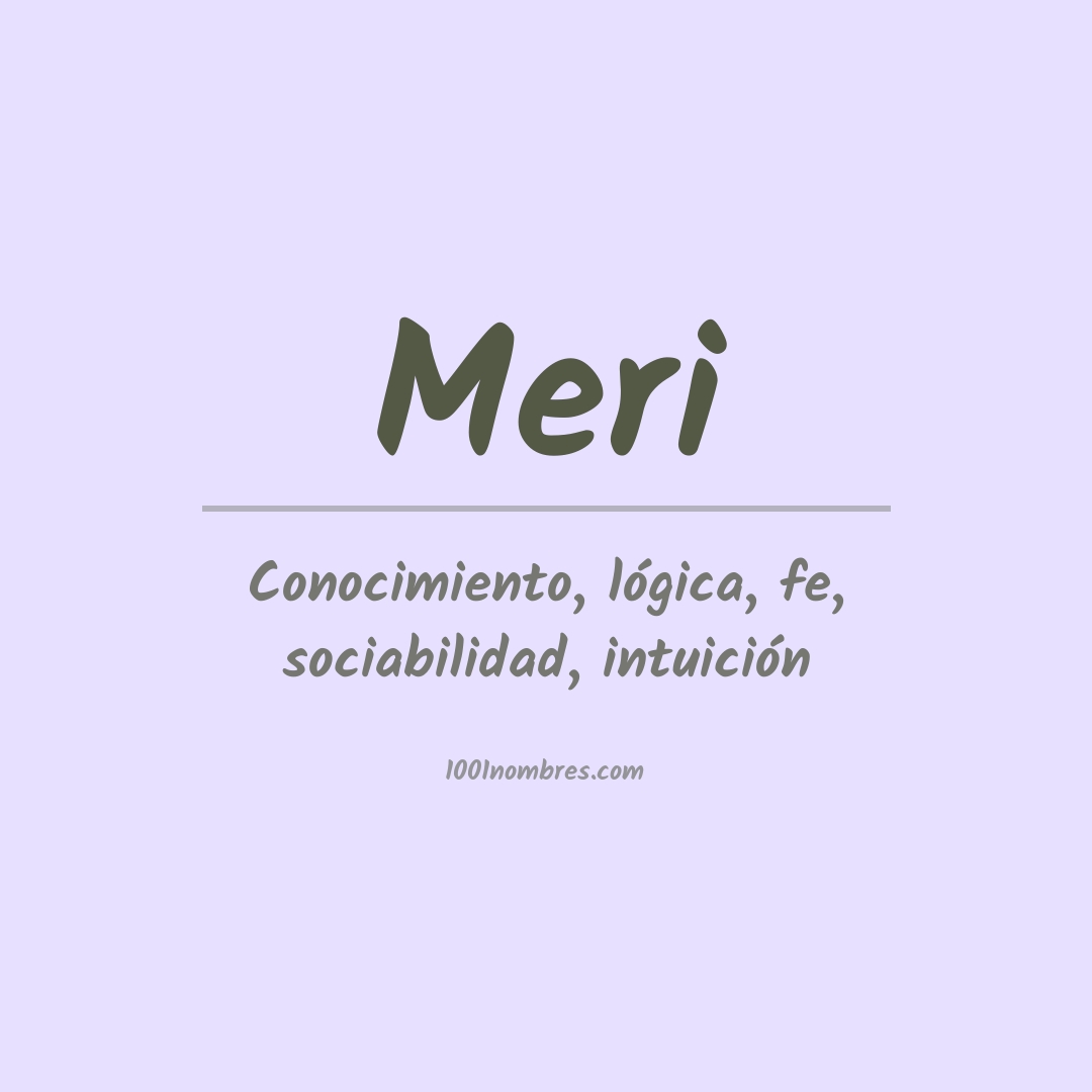 Significado del nombre Meri