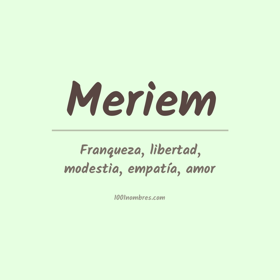 Significado del nombre Meriem