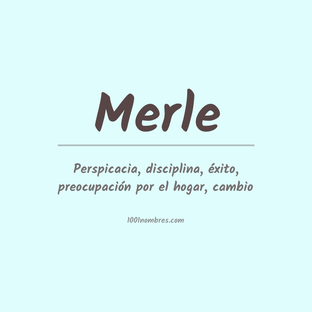 Significado del nombre Merle