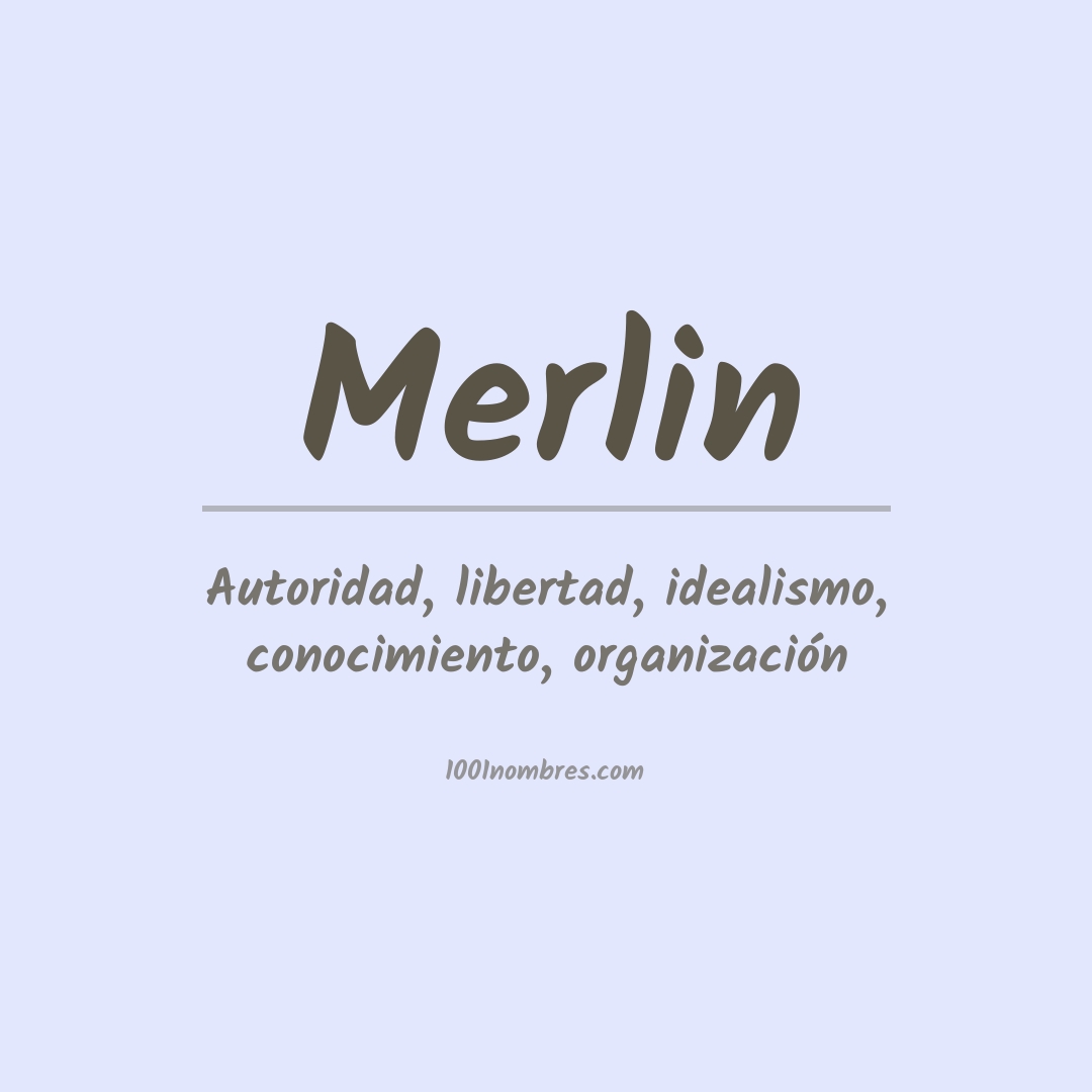 Significado del nombre Merlin