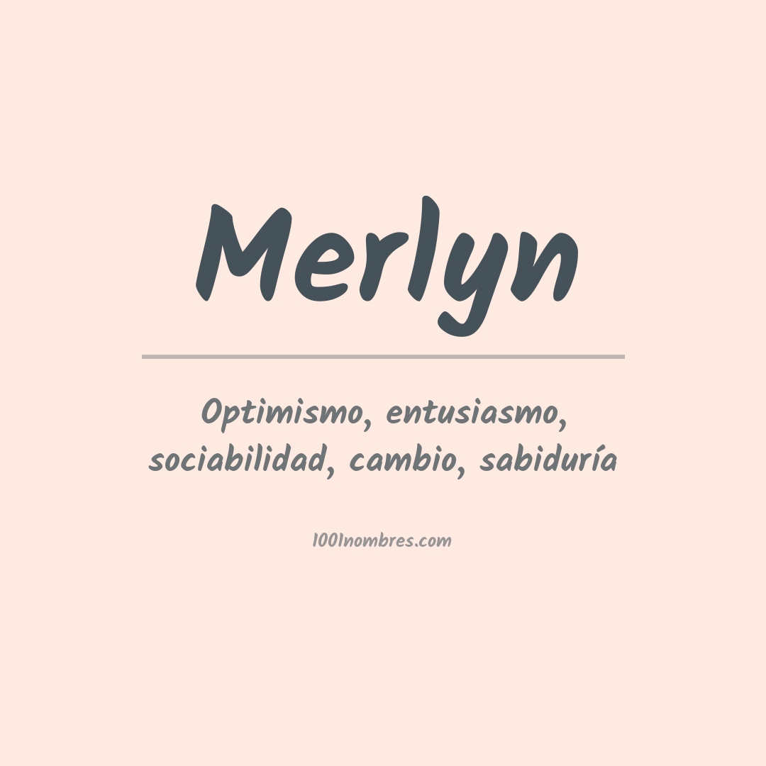 Significado del nombre Merlyn