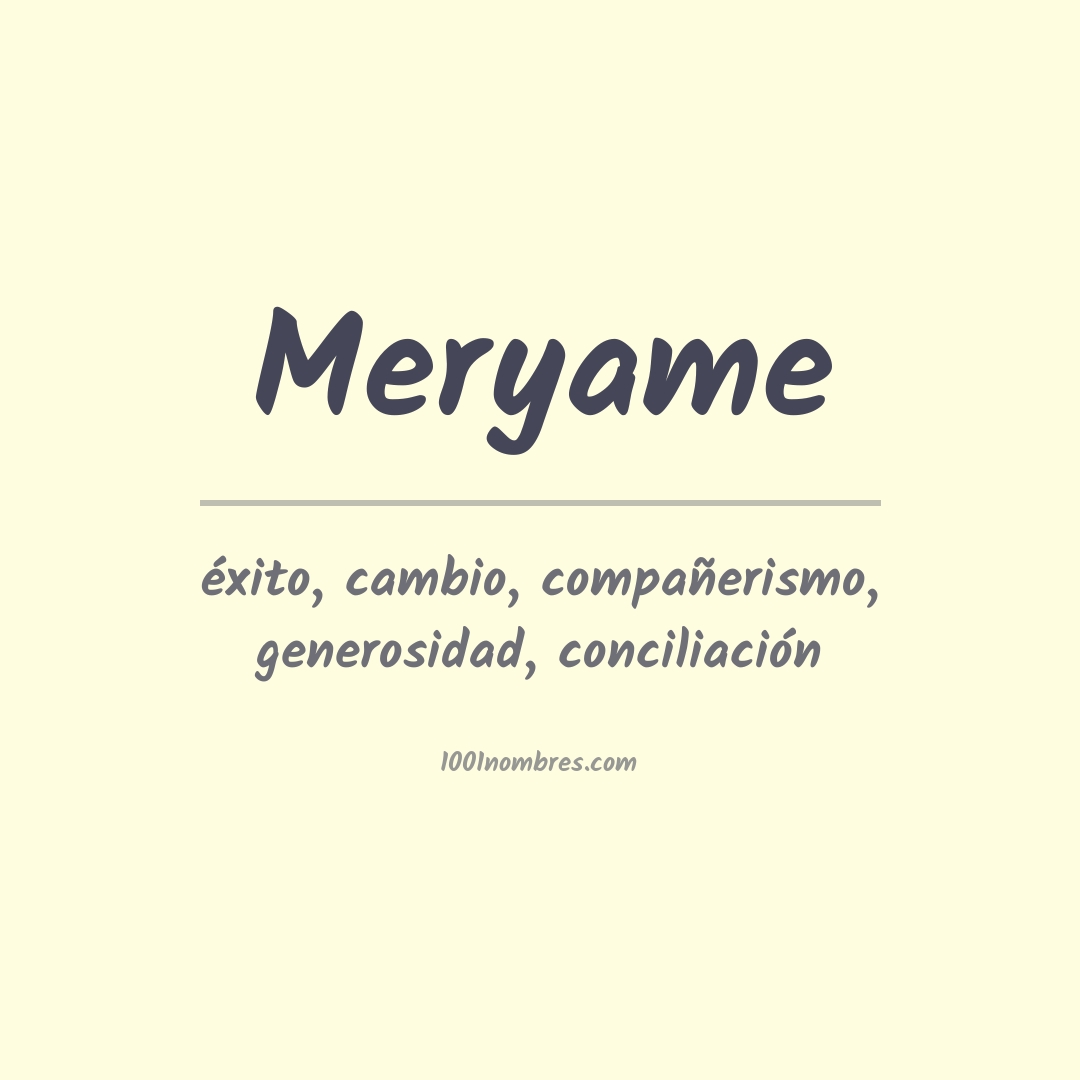 Significado del nombre Meryame Significado del nombre Meryame