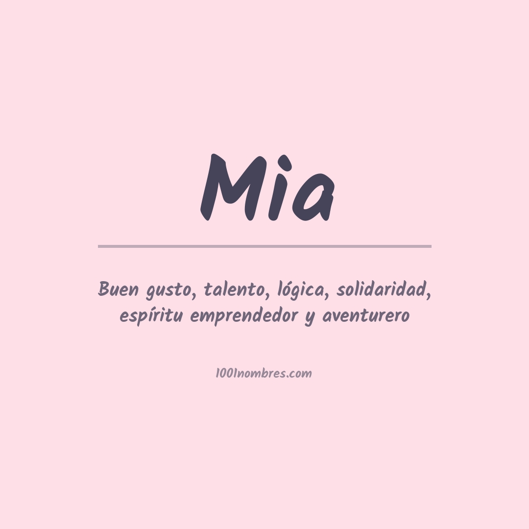 Significado del nombre Mia