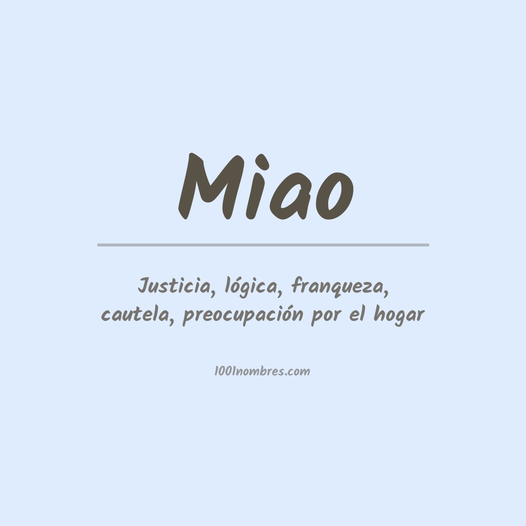 Significado del nombre Miao